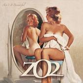 ZO2 : Ain't It Beautiful